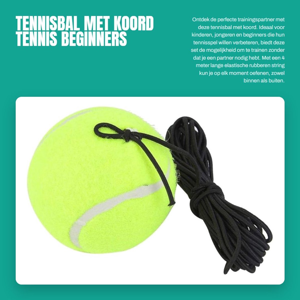 Dailygoods- Tennisbal Trainer Set - 4m Elastisch Rubber Touw - Multifunctionele Tennistrainer - Geschikt voor Beginners - Voor Binnen/Buiten Gebruik - Goede Elasticiteit en Duurzaamheid