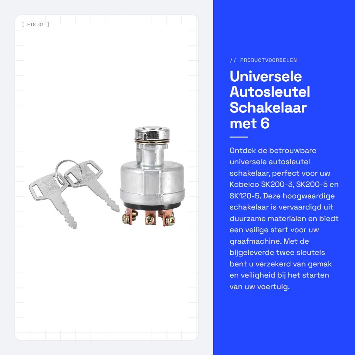 Dailygoods - Universele Autosleutel Schakelaar met 6 Terminals voor Kobelco SK200-3 SK200-5 SK120-5