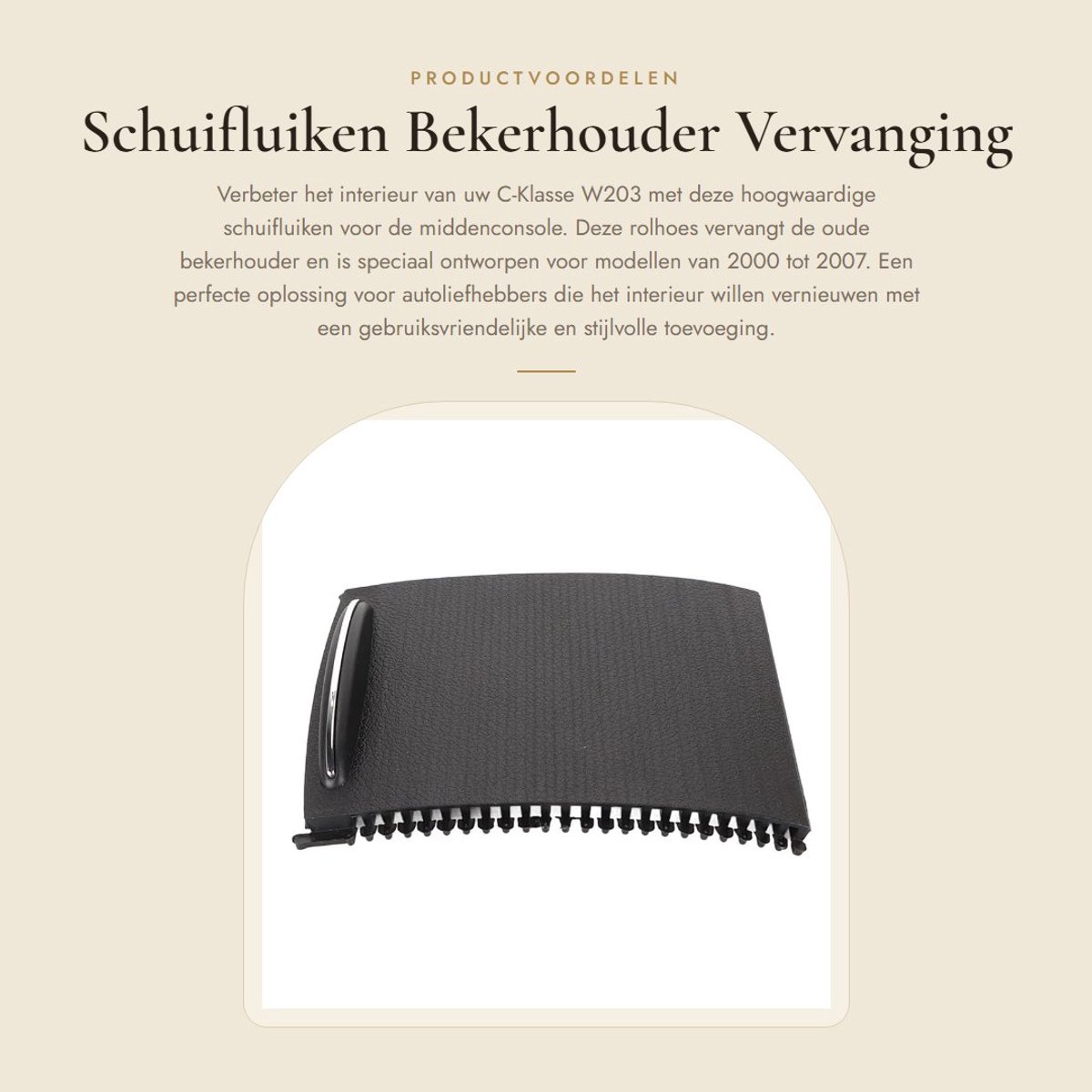 Dailygoods- Schuifluik Vervanging - Rolgordijn Middenconsole - C-Klasse W203 - Duurzaam Materiaal - Schokbestendig - OE-nummer 2036800123