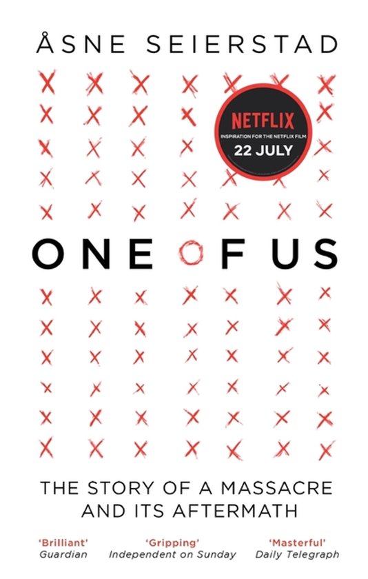 Couverture du livre 'ONE OF US' par Åsne Seierstad. Fond blanc avec des croix rouges et 'NETFLIX 22 JULY'.