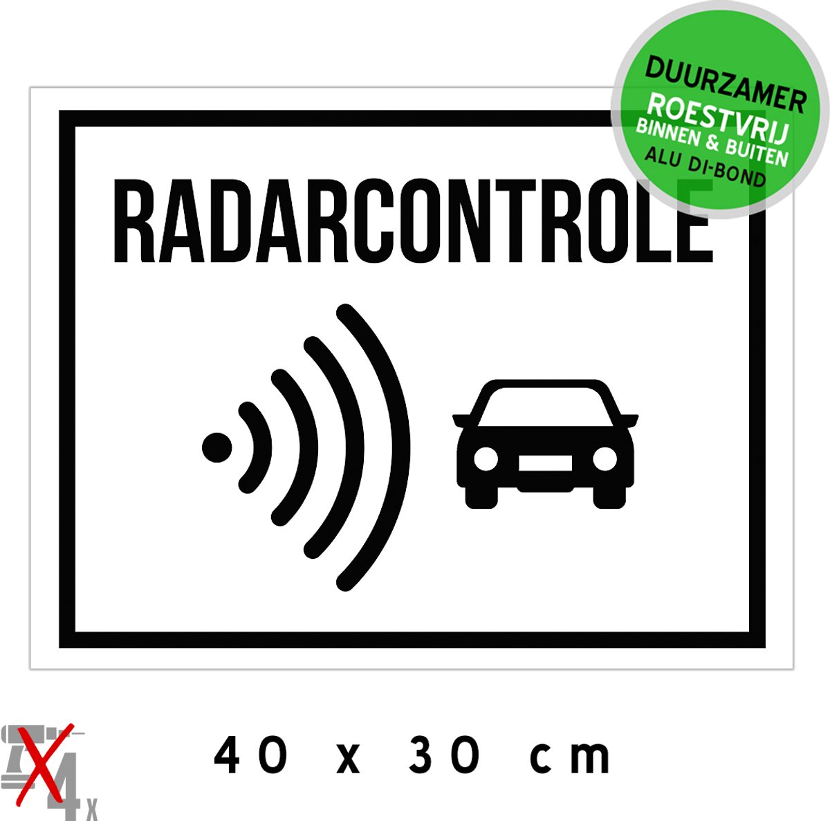 Bord/ waarschuwing Dibond | "Radarcontrole" | 40 x 30 cm | Snelheid | Overlast | Te snel rijden | Afschrikken | Roestvrij | 1 stuk