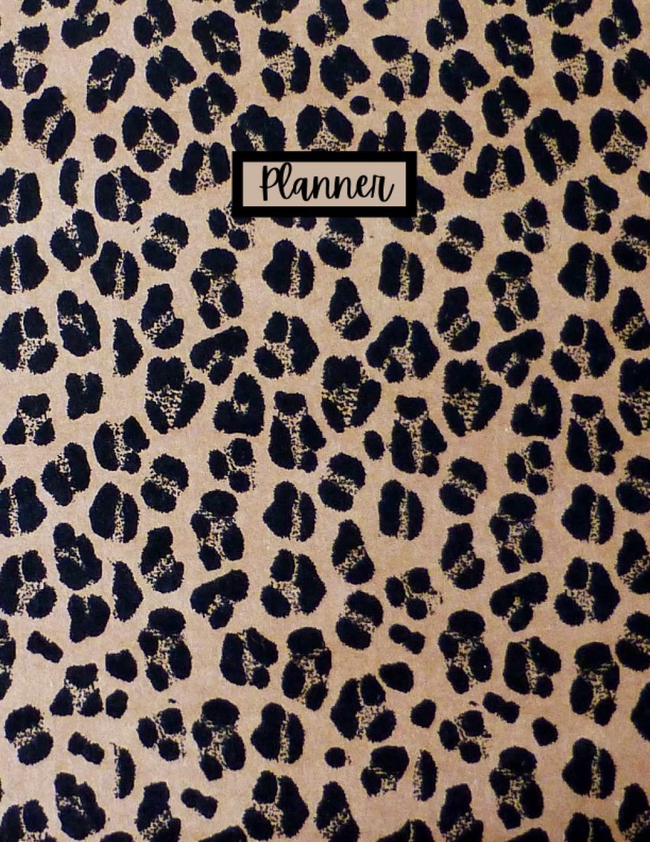 Leopard Print: Planner: 8.5x 11 inches, 90 pages, weekly planner, monthly goals checklist, 14 monthly pages where you - ShopVlot