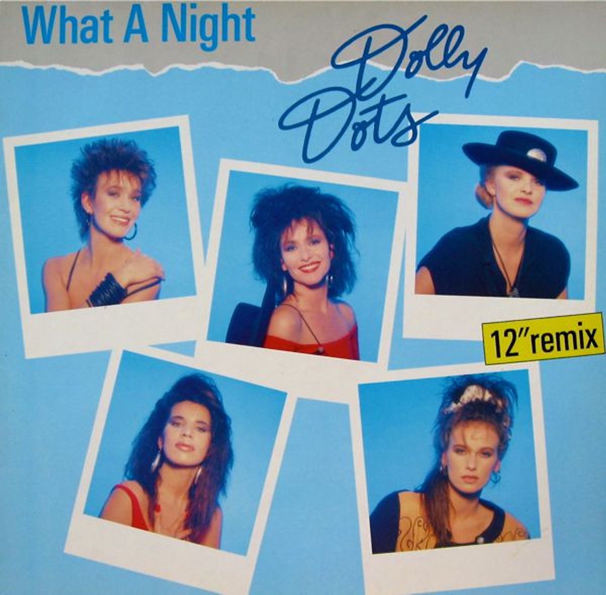 DOLLY DOTS - What A Night (12" VINYL SINGLE)