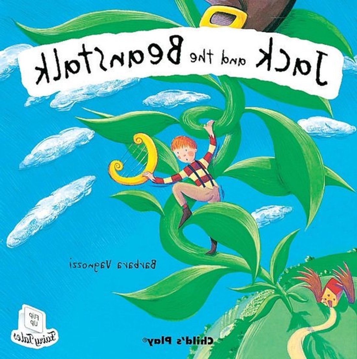 Jack en de Bonenstaak - Prentenboek Verhaal - Kinderen Voorlezen - Interactief Flip-Up - 21 x 21 cm - Meerkleurig