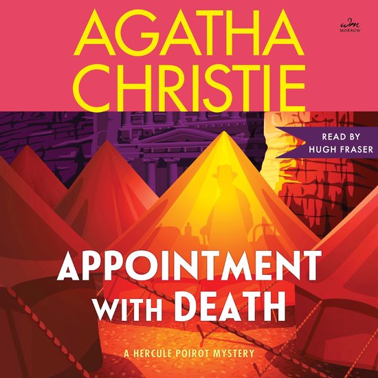 Boekomslag: Agatha Christie's Appointment with Death, een Hercule Poirot mysterie, gelezen door Hugh Fraser.