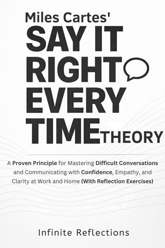 Miles Cartes' Say It Right Every Time Theory - cover