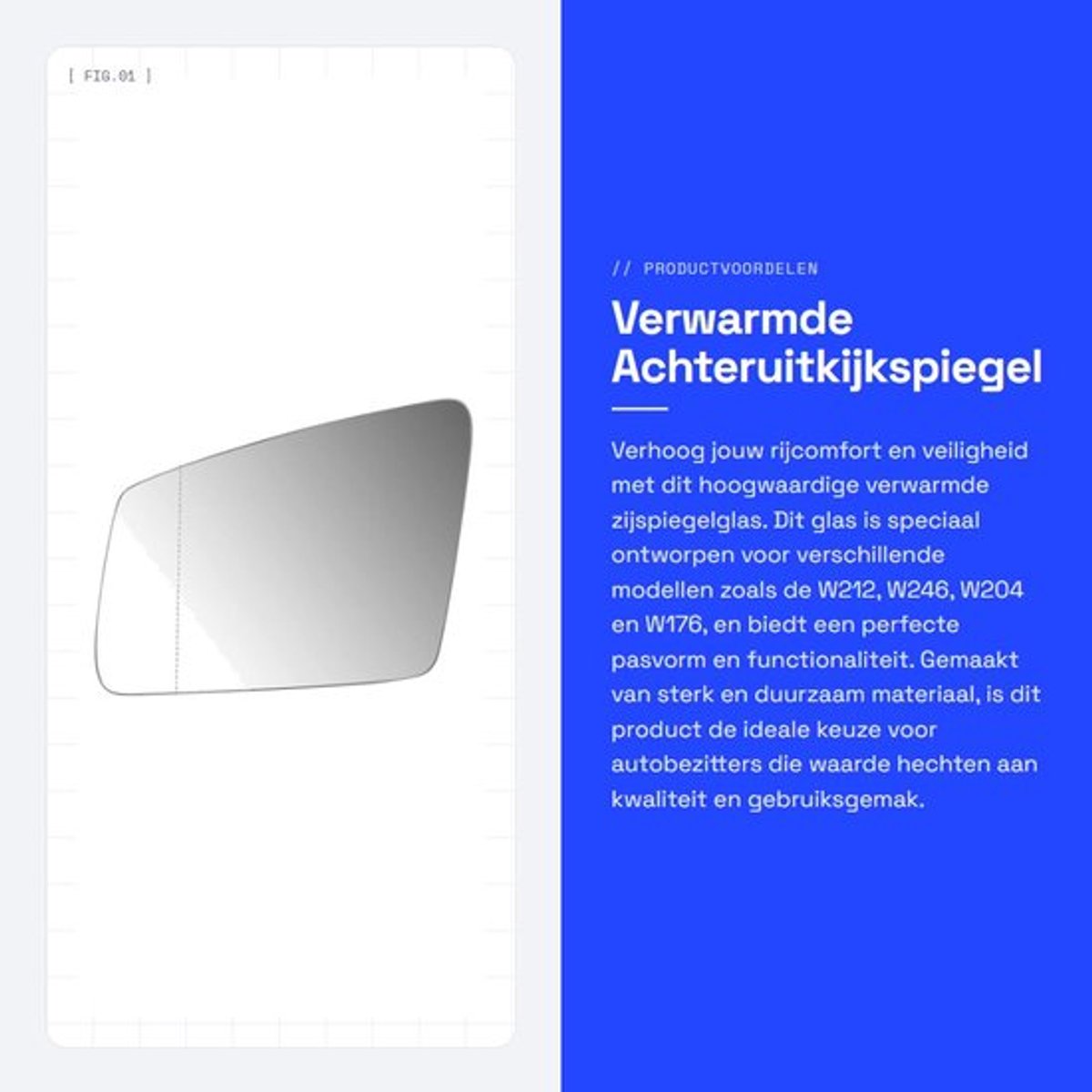 Zijspiegelglas Verwarmd - Achteruitkijkspiegel - Linker Spiegelglas - Geschikt voor W212/W246/W204/W176 - Hoogwaardig Glas/Kunststof - Duurzaam en Sterk