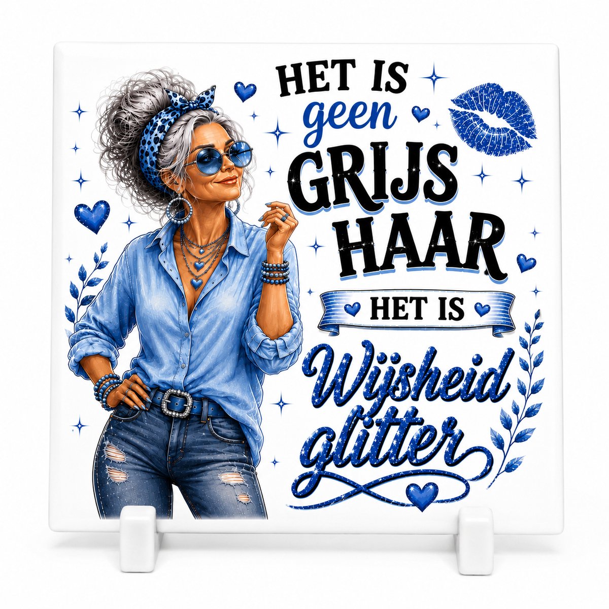 Decoratieve keramische tegel met houder – Het is geen grijs haar, het is wijsheid glitter