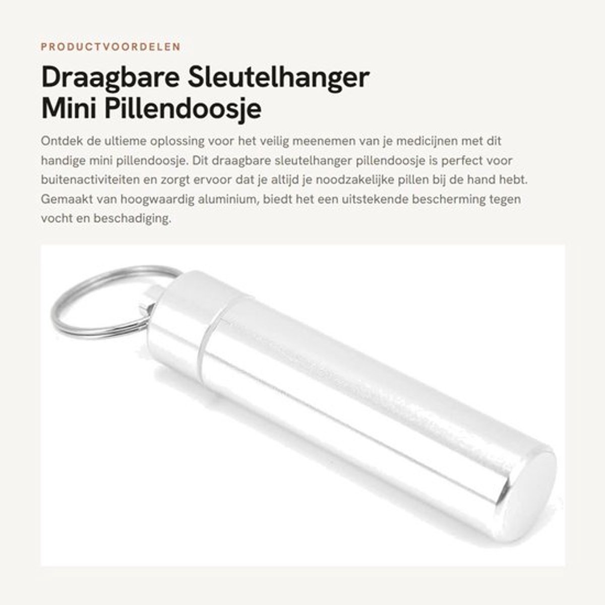 Pillendoosje Mini - Draagbaar Aluminium - Waterdicht - Sleutelhanger - Lichtgewicht - Corrosieweerstand - Medicijnhouder