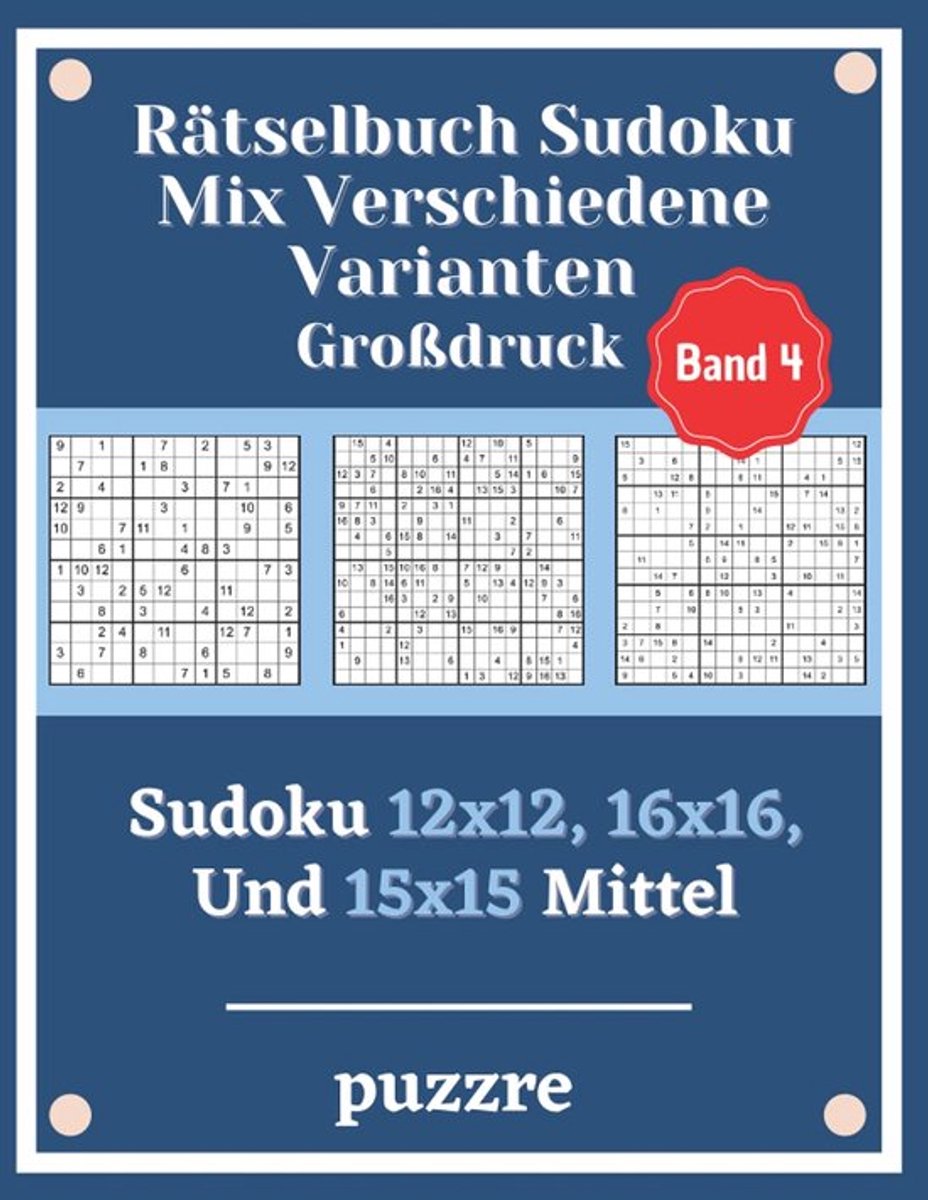 SnelShoppen - Rätselboek Sudoku Mix Grote Lettertype Diverse Varianten 12x12, 16x16, 15x15 - Denksport Spellen voor Volwassenen en Senioren
