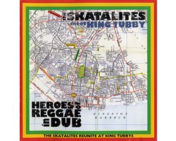 The Skatalites Meet King Tubby - Heroes Of Reggae In Dub (CD)