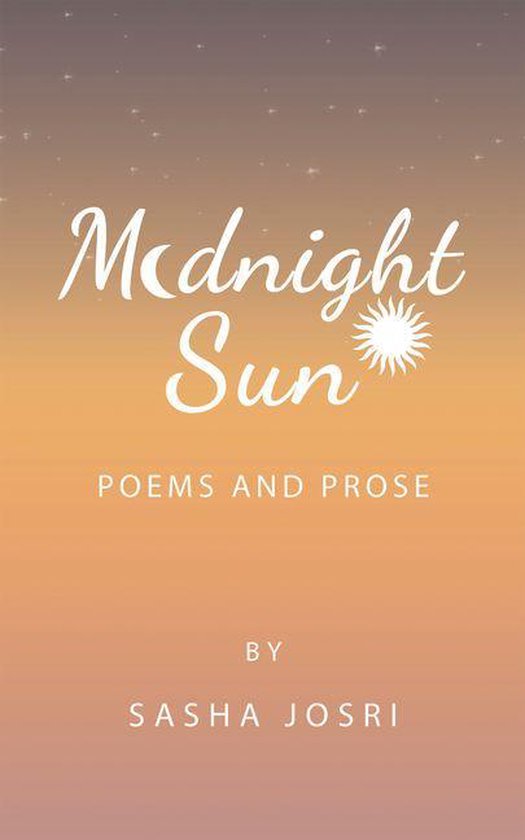 Midnight Sun (ebook), Sasha Josri 9781543752229 Boeken