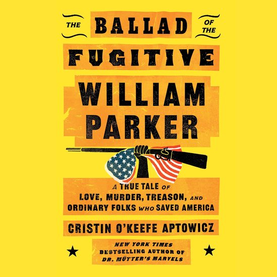 The Ballad of the Fugitive William Parker - cover
