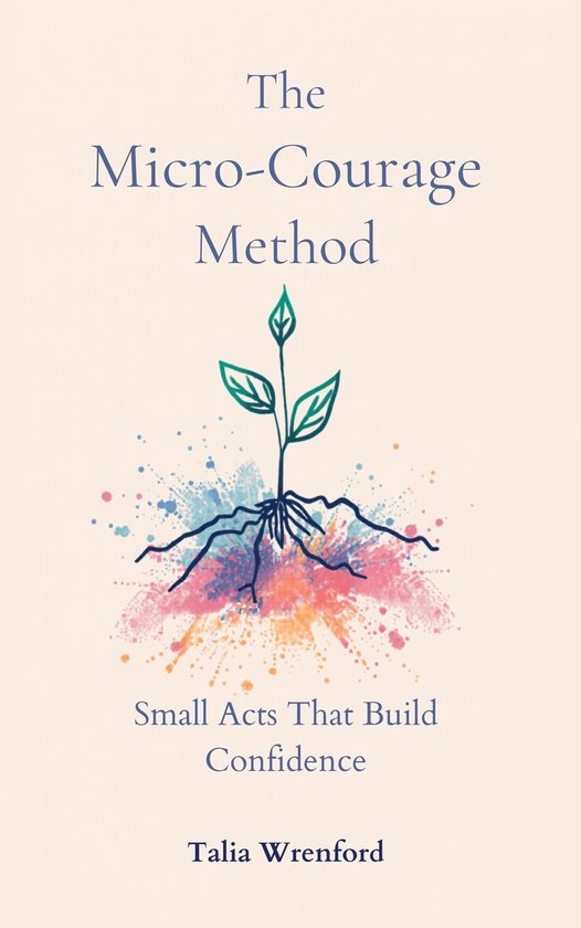 The Micro-Courage Method - cover