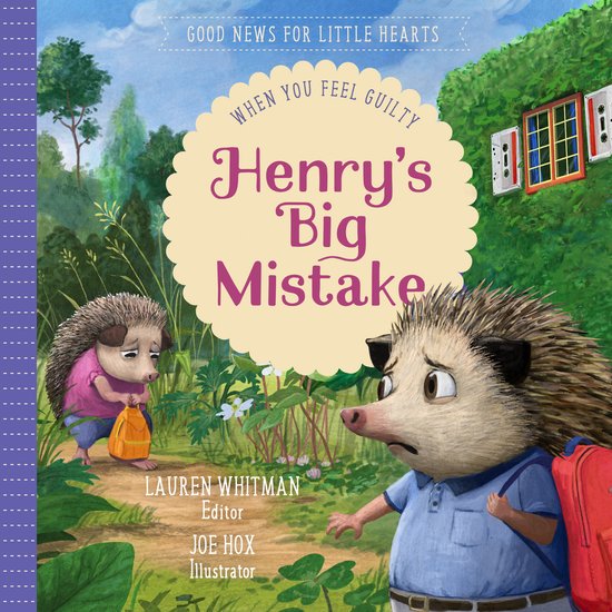 Illustratie van twee egels in een bosrijke omgeving. De titel luidt 'Henry's Big Mistake'.