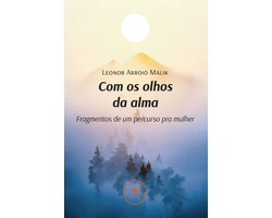 Com os olhos da alma
