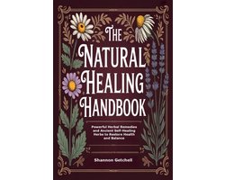 The Natural Healing Handbook