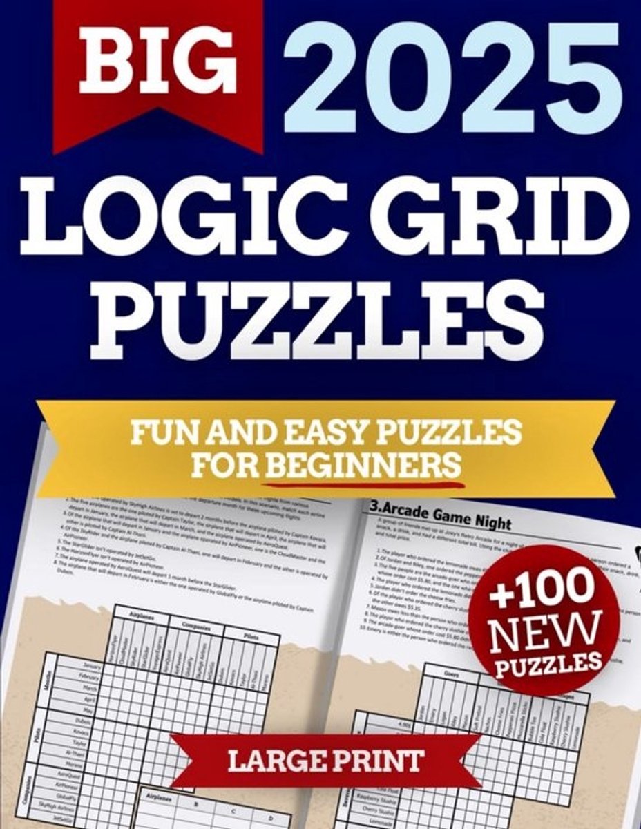 Logic Grid Puzzels voor Volwassenen | 100 Puzzels voor Beginners
