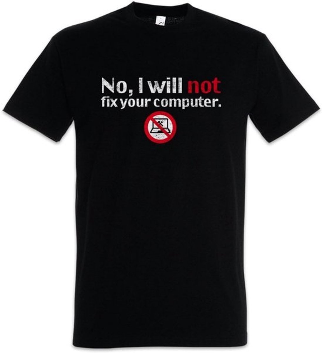 Grappig Heren T-Shirt met Tekst: 'Nee, Ik Repareer Je Computer Niet' - Regular Fit Katoen