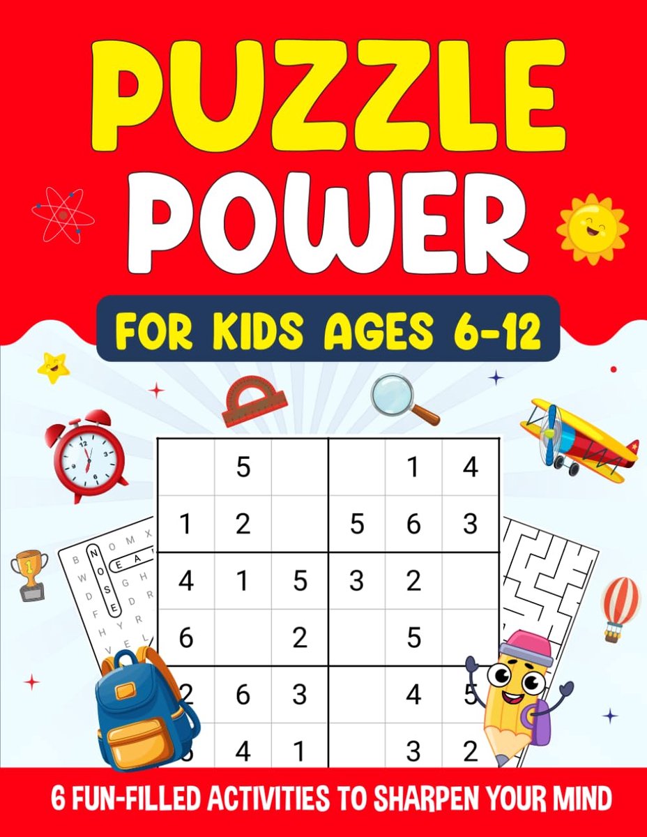 Puzzle Power For Kids Ages 6 -12: Fun - Filled Pages Of Sudoku, Word Search, Mazes, Word Scramble and More - ShopVlot
