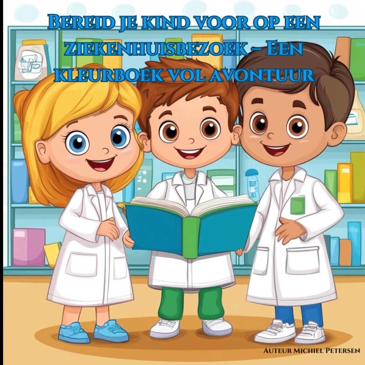 je kind voor op een ziekenhuisbezoek – Een kleurboek vol avontuur!