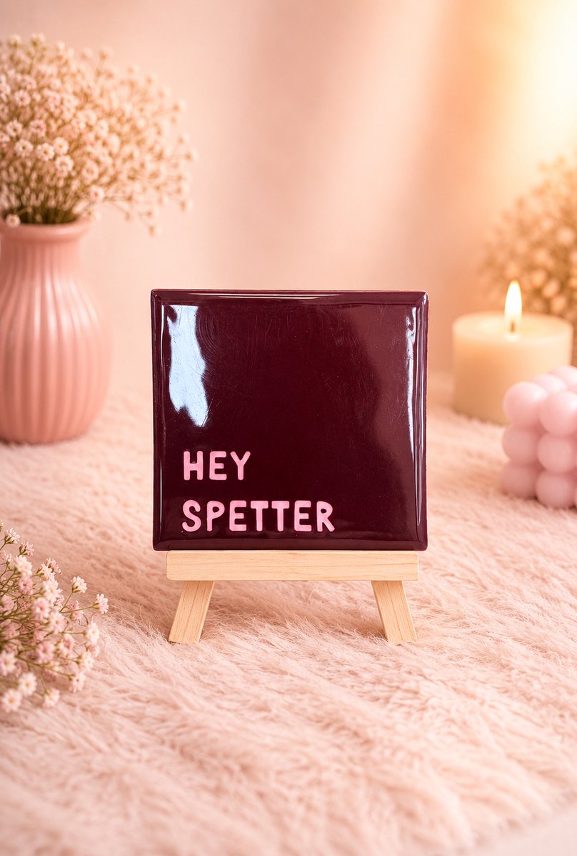 Tegeltje "Hey Spetter" | Viva Femme | Tegeltjes met tekst | Decoratie | Wonen | Cadeau | Spreuktegel | Humor
