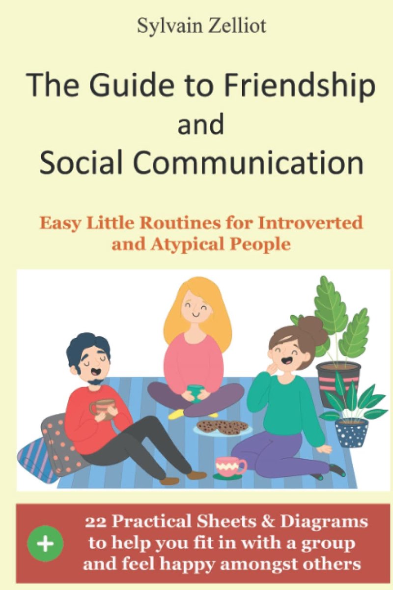 SnelShoppen - The Guide to Friendship en Sociale Communicatie: Eenvoudige Routines voor Introverte en Atypische Mensen, Handboek voor Vriendschap en C