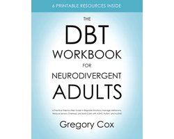 The DBT Workbook for Neurodivergent Adults