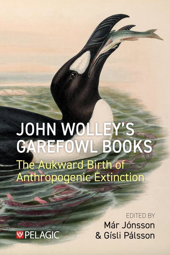 Une illustration d'un grand pingouin tenant un poisson dans son bec, avec le titre 'John Wolley's Garefowl Books: The Awkward Birth of Anthropogenic Extinction'.