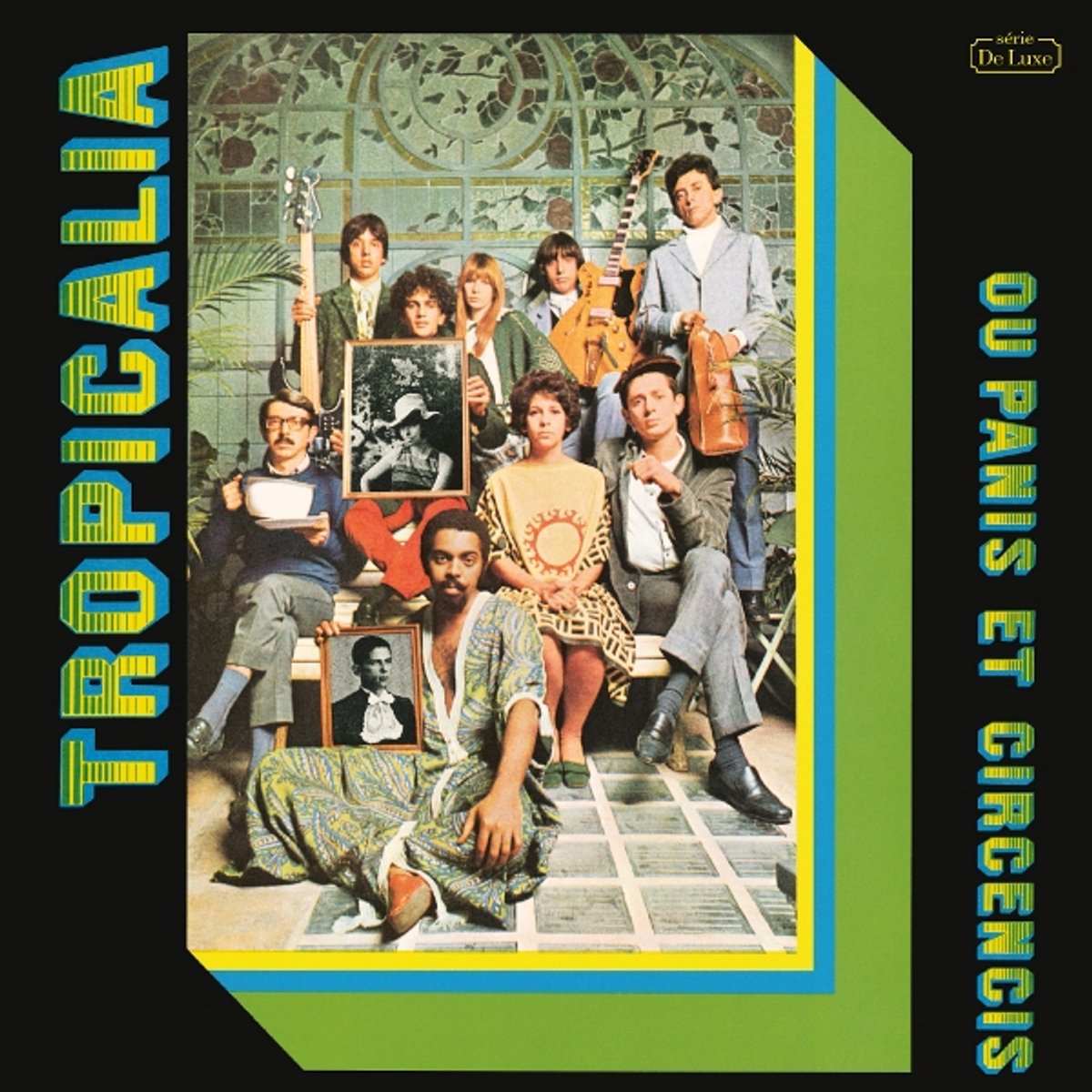 Tropicália Ou Panis Et Circencis