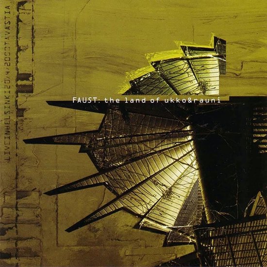 Albumhoes Faust: the land of ukko & rauni, met abstracte, geometrische constructie in geel-groene tinten.