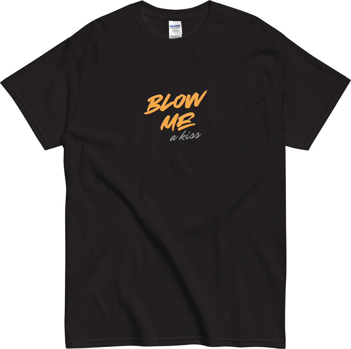 Grappig Heren T Shirt - Quote Tekst: Blow Me a Kiss - Zwart - 4XL