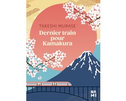 Dernier train pour Kamakura