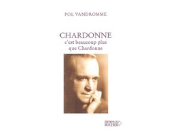 Chardonne, c'est beaucoup plus que Chardonne
