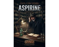 Oeuvres de Paul Verchères - Aspirine