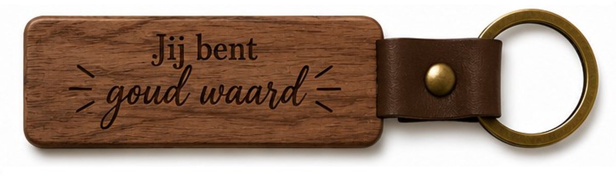 Houten Sleutelhanger "Je bent goud waard" - Met Gravure - Hout & PU Leer - 10 cm - Bedankje / Cadeau Vriendin / Collega / Juf