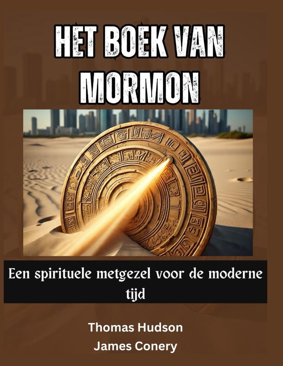 Boek van Mormon: Een spirituele metgezel voor de moderne tijd