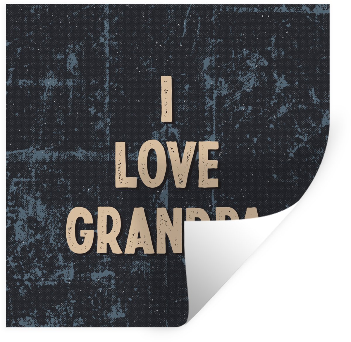 Muurstickers - Sticker Folie - Cadeau opa - I love grandpa - Spreuken - Quotes - 50x50 cm 
