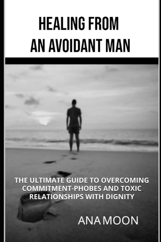 Healing From an Avoidant Man - cover