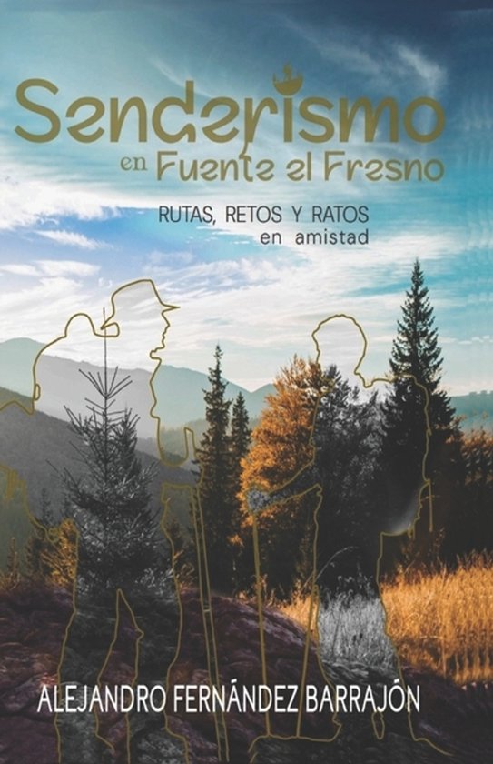 Senderismo en Fuente el Fresno - cover