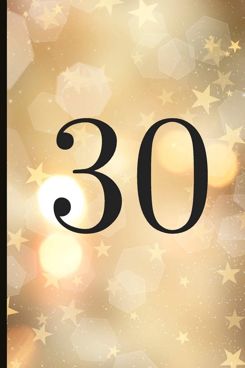 30: A Beautiful 30th Birthday Gift And Keepsake To Write Down Special Moments