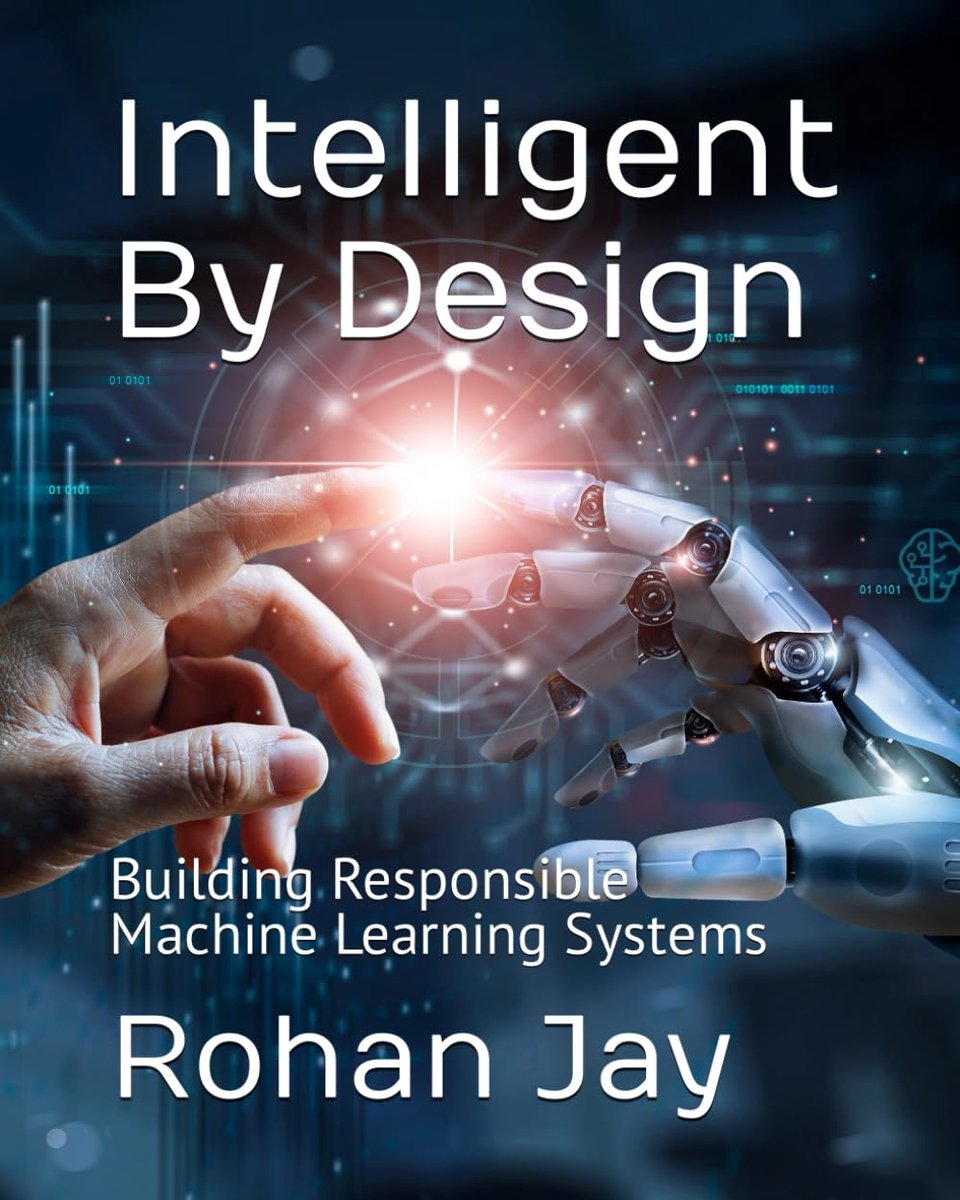 By Design: Building Responsible Machine Learning Systems
