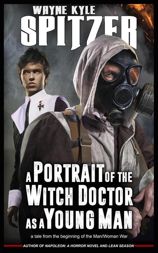 A Portrait of the Witch Doctor as a Young Man: A Tale from t ... - cover
