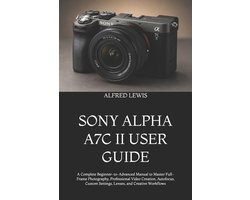Sony Alpha A7c II User Guide