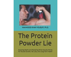 The Protein Powder Lie