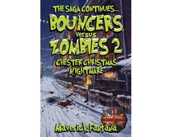 Bouncers Versus Zombies- Bouncers versus Zombies 2