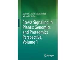 Stress Signaling in Plants: Genomics and Proteomics Perspective, Volume 1