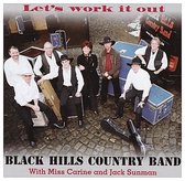 Black Hills Country Band – Let's Work It Out