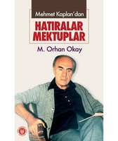 Mehmet Kaplan'dan Hatıralar Mektuplar