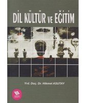 Dil Kültür ve Eğitim